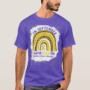 I september i Bära Guld för barncancerkrig T Shirt