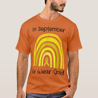 I september uppmärksammade vi Bära Guld barncancer T Shirt