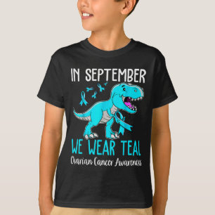 I september uppmärksammar vi Bäran Teal Ovarian Ca T Shirt
