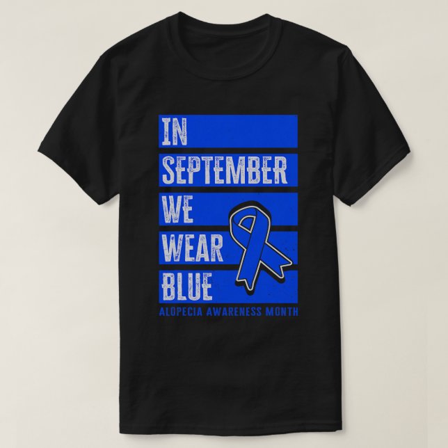 I september var det blått, Alopecia Awareness Mont T Shirt (Design framsida)