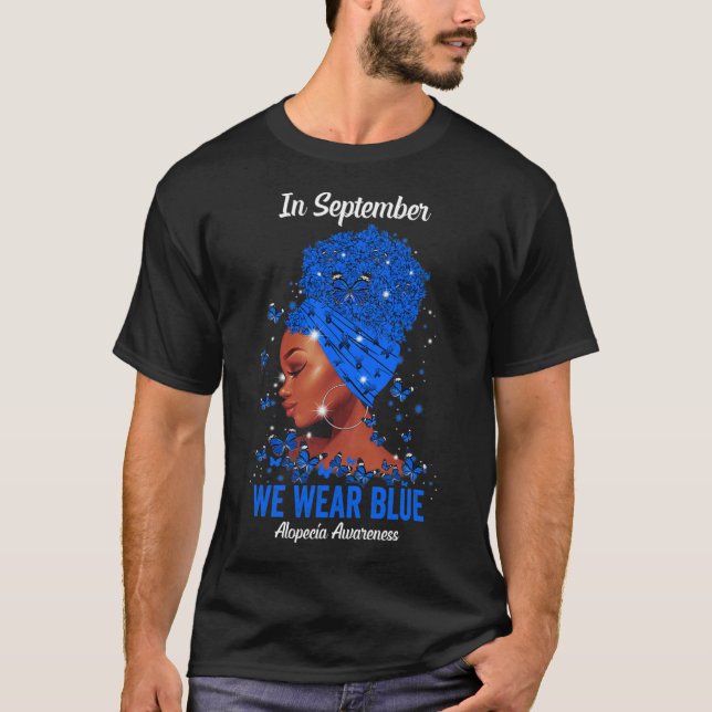 I september var vi blå Bära för Alopecias medvetan T Shirt (Framsida)