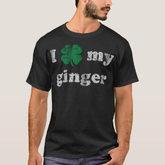 I Shamrock Min Ginger St patrick's day Passande T Shirt
