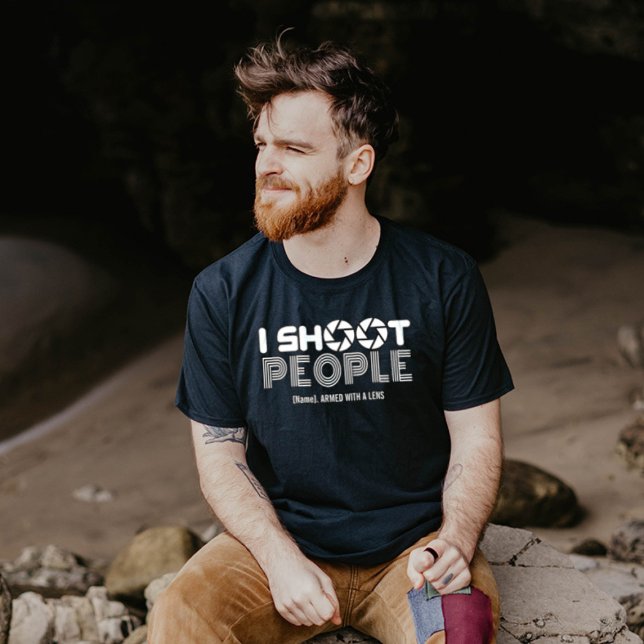 I shoot people funny photographer lover quote t shirt (Skapare uppladdad)