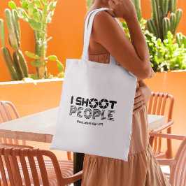 I shoot people funny photographer lover quote tygkasse