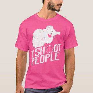 I Shoot People Photography Gift Photographer T Shirt