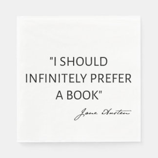 I Should Infinitely Prefer A Book I - Jane Austen Pappersservett