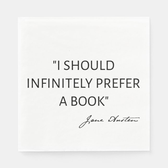 I Should Infinitely Prefer A Book I - Jane Austen Pappersservett (Framsidan)