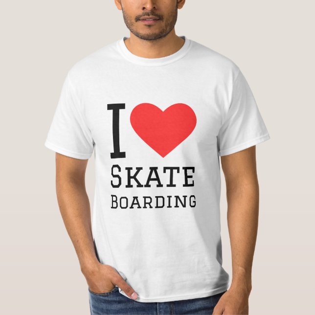 I Skateboarding i kärlek T Shirt (Framsida)