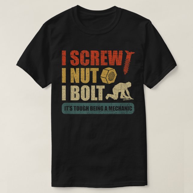 I Skrage I Nöt I Bult Mechanic Reair Garage Verkty T Shirt (Design framsida)
