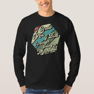 I Skrage I Nöt I Bult Mechanic Reair Garage Verkty T Shirt