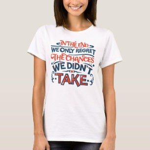 I slutändan beklagar vi bara att motiv sades t shirt