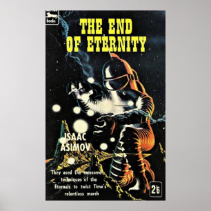 I slutet av Eternity Isaac Asimov Poster