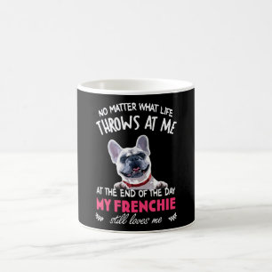 I slutet av min frenchie, Kärlek fortfarande Hundä Kaffemugg