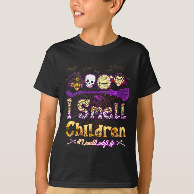 I Smell Children Lunch Lady Life Halloween Lunch L T Shirt (Framsida)
