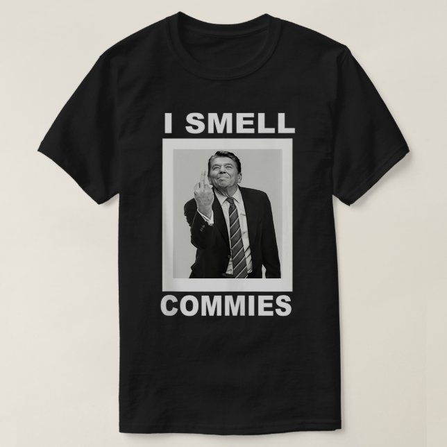 I Smell Commies Funny Ronald Regan T Shirt (Design framsida)