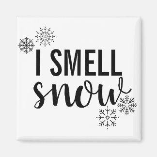 I Smell Snö Magnet