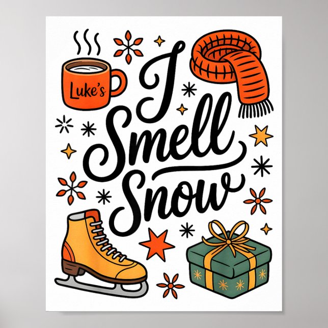 I Smell Snow Cute Christmas &amp; Winter Vibes Lov Poster (Framsidan)
