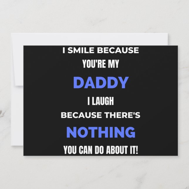 I Smile Because You're My Daddy Julkort (Framsida)
