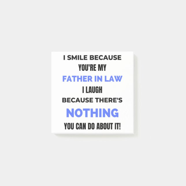 I Smile Because You're My Father In Law 2 Post-it Block (Framsida)