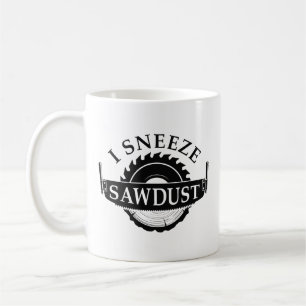 I Snyze Sawdust Kaffemugg