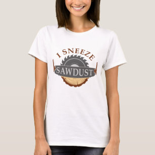 I Snyze Sawdust T Shirt