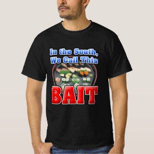 I söder kallar vi Sushi Bait T Shirt
