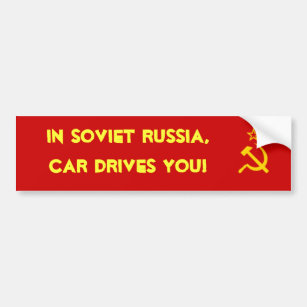 I sovjetiska Ryssland kör bilen dig! Bildekal