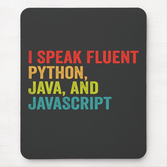 i Speak Fluent Computer Language Funny Coding Musmatta (Framsidan)