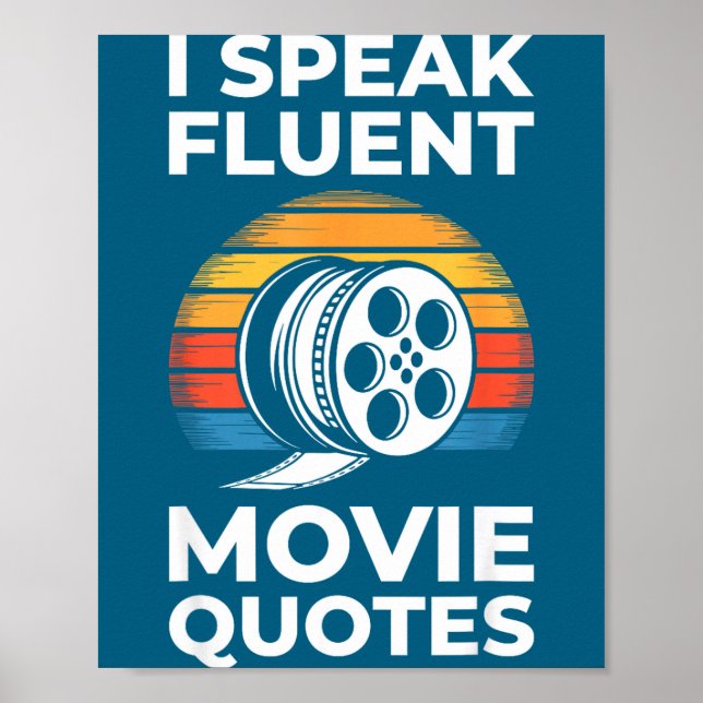 I Speak Fluent Movie Quotes Shirt Men Women Cinema Poster (Framsidan)