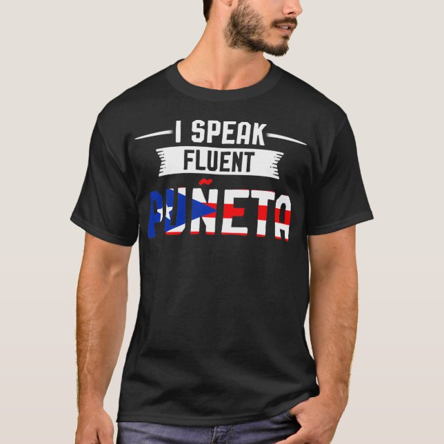 I speak fluent Puneta Puerto Rico Pullover  T Shirt (Framsida)