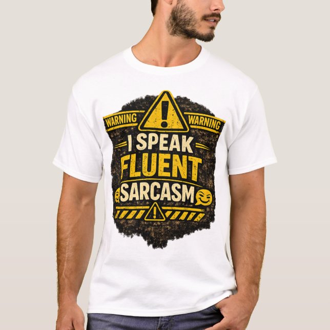 I speak fluent sarcasm t shirt (Framsida)