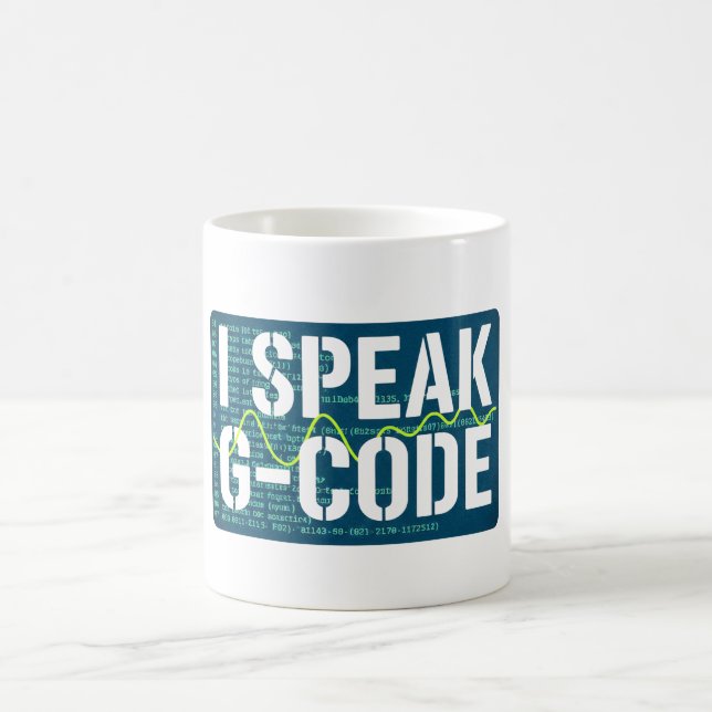 I Speak G-Code CNC Machinist Programmer Funny  Kaffemugg (Center)
