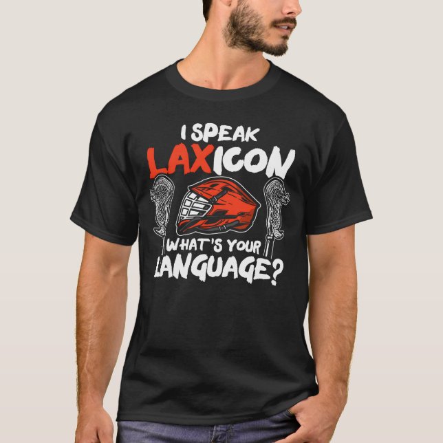 I Speak Laicon Whats Your Language Sports friend T Shirt (Framsida)