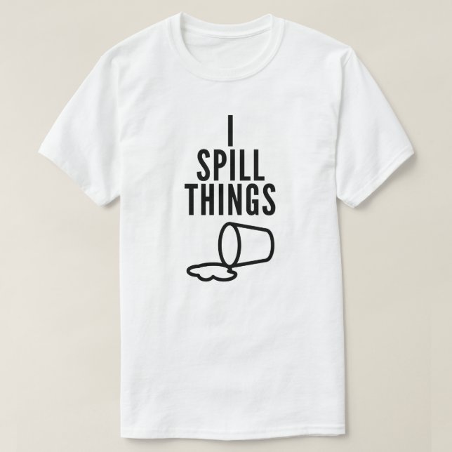 I Spill Sak Funny T-Shirt (Design framsida)