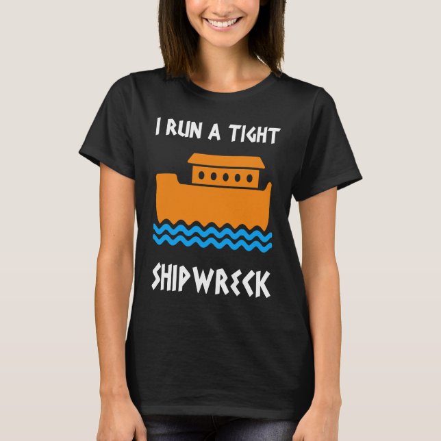 I Springa A Tight Shipwreck Boater T Shirt (Framsida)