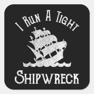 I Springa A Tight Shipwreck Fyrkantigt Klistermärke