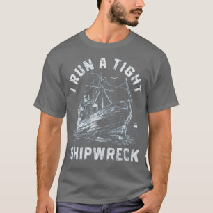 i springa ett hårt skeppsbrott t shirt