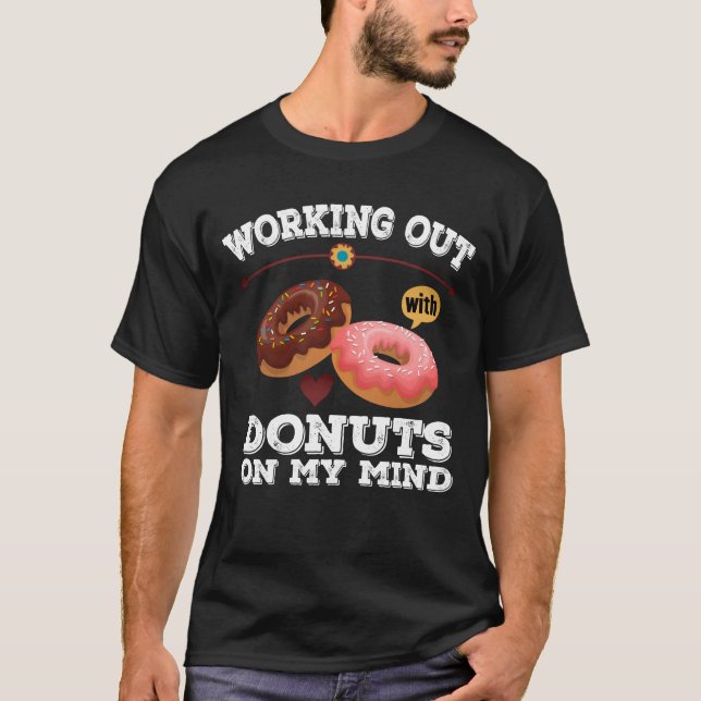 I Springa för Donuts’ Funny Workout Shirt - Humous T (Framsida)
