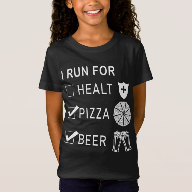 I Springa för Pizza och öl T Shirt (Framsida)