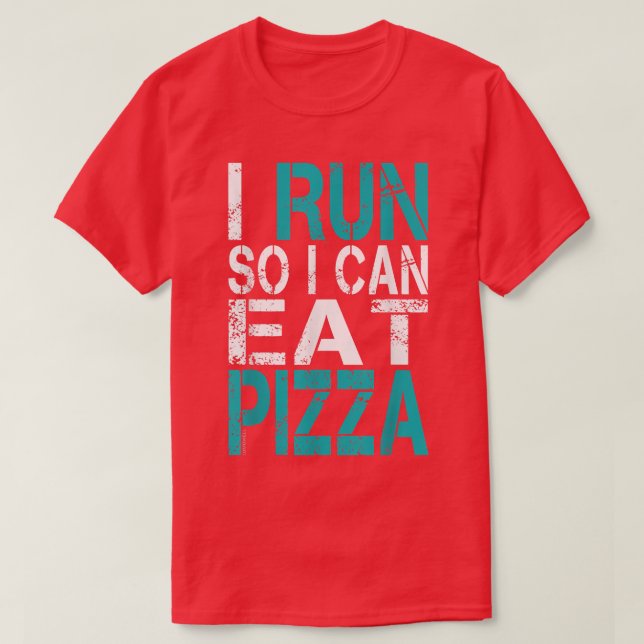 I Springa kan jag äta Pizza 2621366 T Shirt (Design framsida)