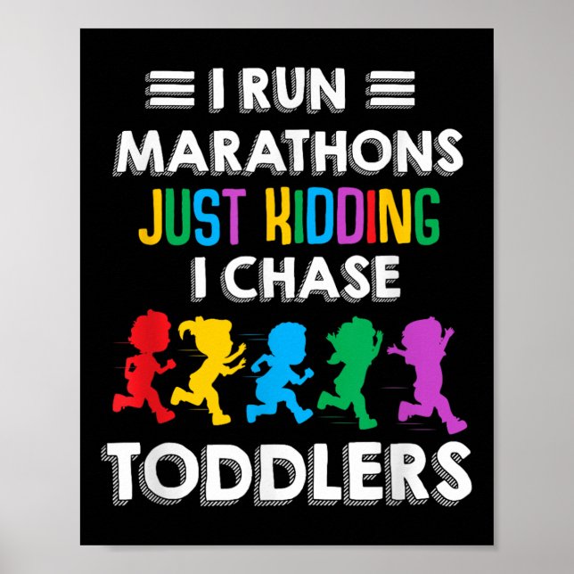 I Springa Marathon visste jag att Chase Småbarn Te Poster (Framsidan)
