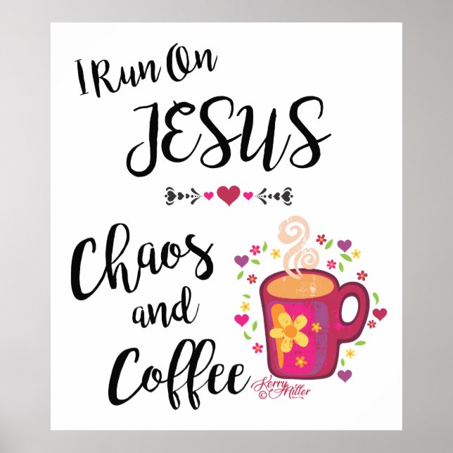I Springa om Jesus, Chaos och kaffe Poster (Framsidan)