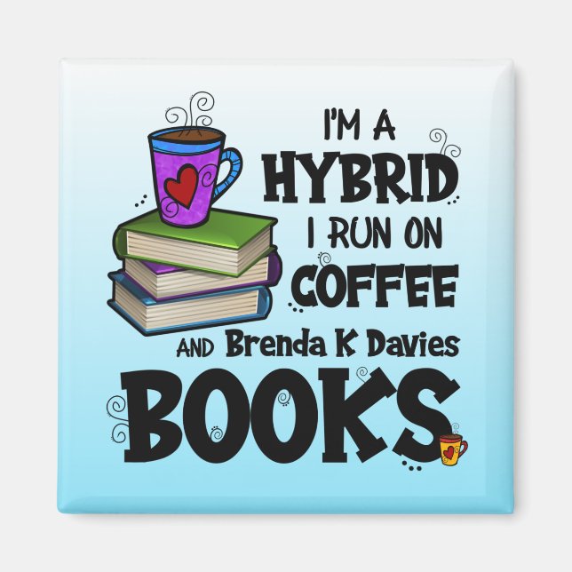 I Springa om Kaffe och Brenda K Davies Bokar Magnet (Framsidan)