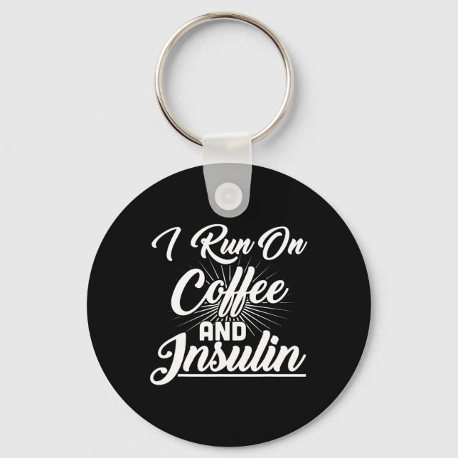 I Springa om kaffe och insulindiabetes Nyckelring (Framsida)