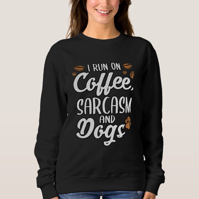 I Springa om kaffe Sarcasm och Hundar marionett Ta T Shirt (Framsida)