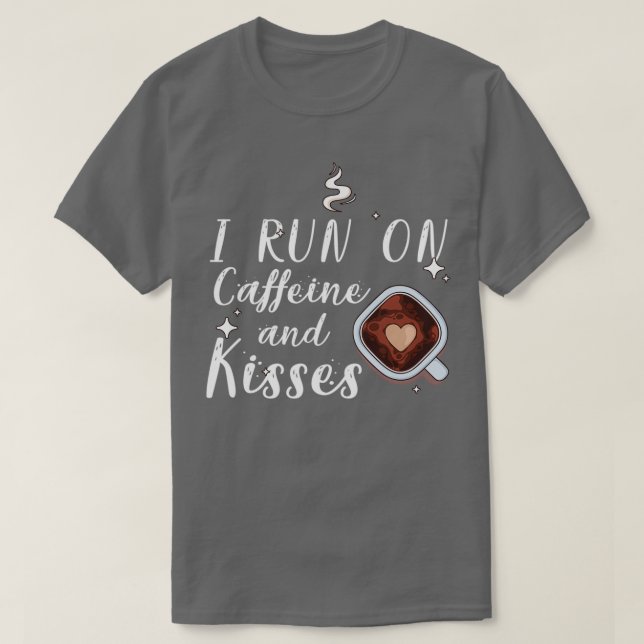 I springa om koffein och kyss 3 t shirt (Design framsida)