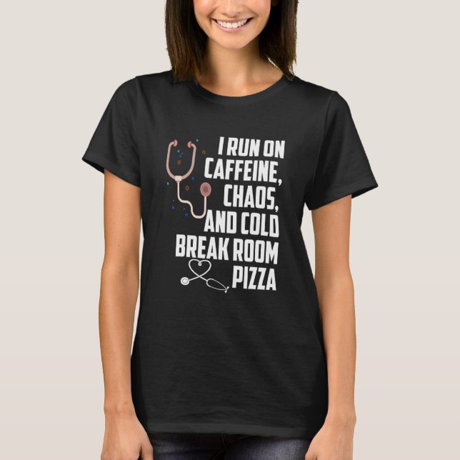 I Springa om koffeinschaos och Kall Break Room Piz T Shirt (Framsida)
