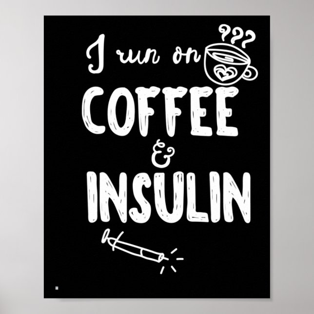 I Springa om Medveten Roligt av kaffe och insulin  Poster (Framsidan)