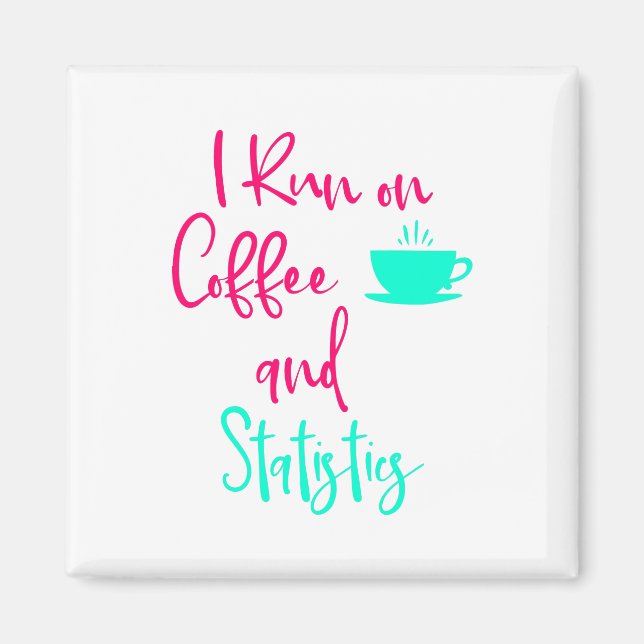 I Springa om Roligten för kaffe och statistik Magnet (Framsidan)
