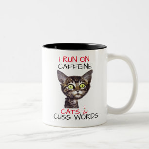 I SPRINGA PÅ CAFFEINE CATS & CUSS ORD Två-Tonad MUGG